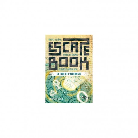Escape book la tour de l alchimiste