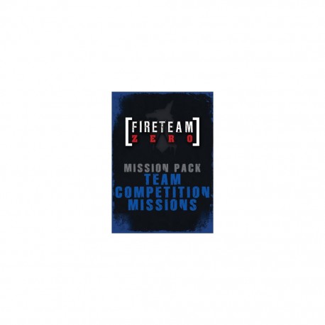 Fireteam zero - Ext Competition Mission Pack -