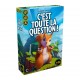 C' est toute la question !
