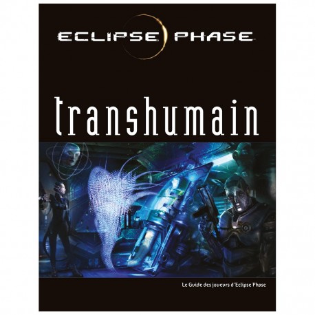 Eclipse Phase - Transhumain