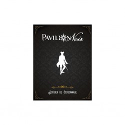 Pavillon Noir 2 - Dossier de personnage 