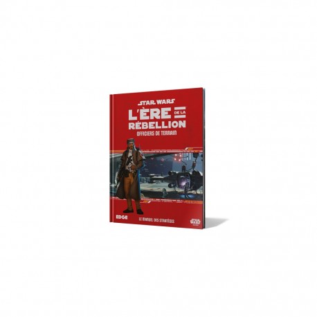 SW Rébellion Officiers de Terrain