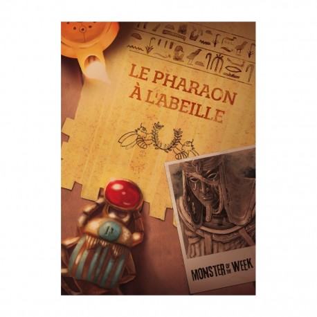 Monster of the week - le pharaon a l'abeille