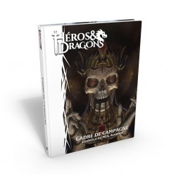 Heros & dragons - cadre de campagne