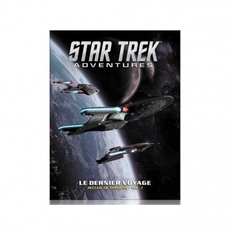 Star trek aventures - le dernier voyage