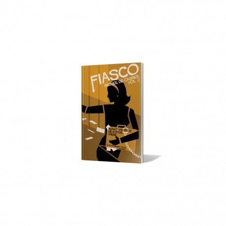 Fiasco - recueil de cadres vol 2