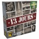 13 jours (+ 13 minutes)