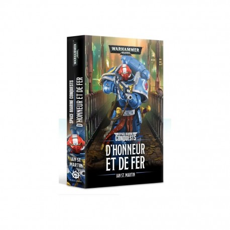 Space marine conquests - d honneur et de fer
