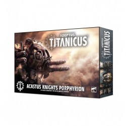 Adeptus titanicus - acastus knights porphyrion