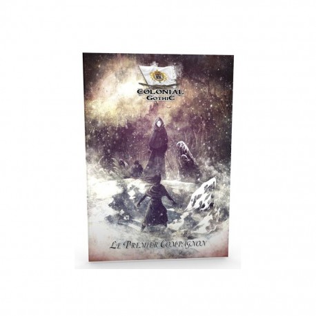 Colonial gothic - le premier compagnon