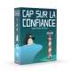 Cap sur la confiance