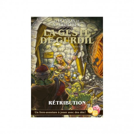 Donjon de naheulbeuk - La geste de Gurdil - retribution 