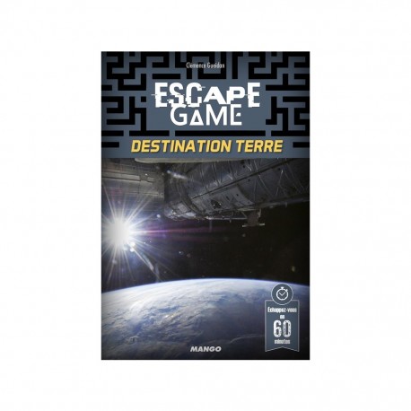 Escape game - destination terre