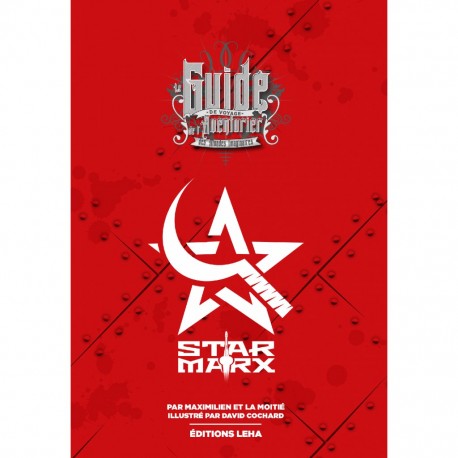 Star marx - guide de voyage de l' aventurier