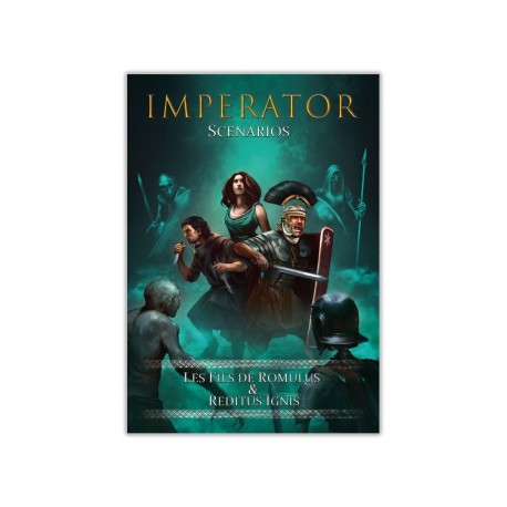Imperator - les fils de romulus & reditus ignis