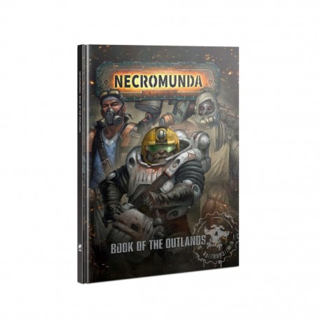Necromunda - book of the outlands