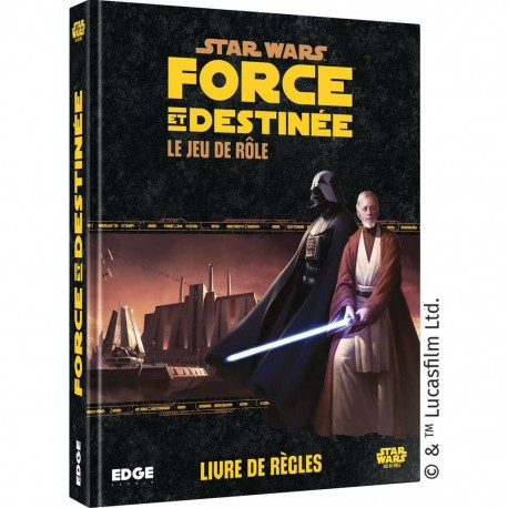 Star wars jdr - force et destinee - livre de regles