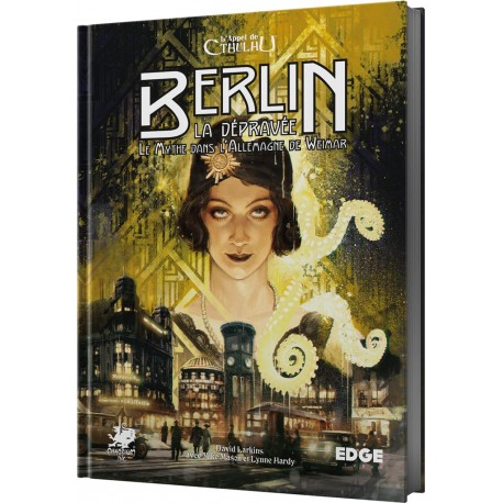 Appel de cthulhu V7 - berlin la depravee