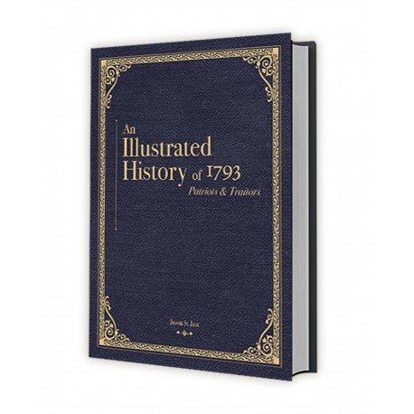 1793 - an illustrated his-story to the french revolution hard cover