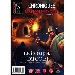 Chroniques des terres dragons - HS03 - le donjon du coin