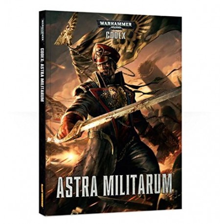 WARHAMMER 40000 CODEX ASTRA MILITARUM