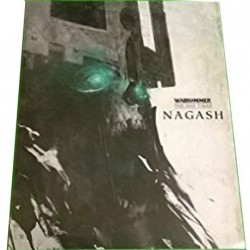 WARHAMMER THE END TIMES NAGASH