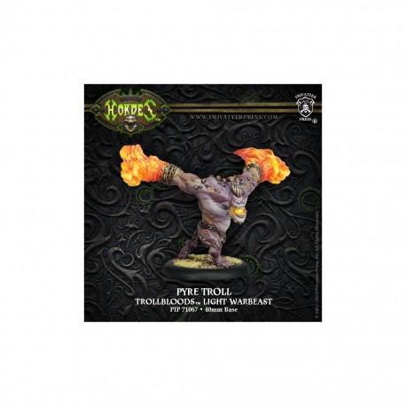HORDES TROLLBLOODS PYRE TROLL LIGHT WARBEAST