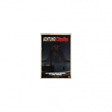 ACHTUNG ! CTHULHU LES MONSTRUOSITES DE TRELLBORG ET AUTRES AVENTURES