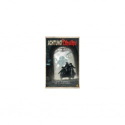 ACHTUNG ! CTHULHU LE GUIDE DU GARDIEN POUR LA GUERRE SECRETE