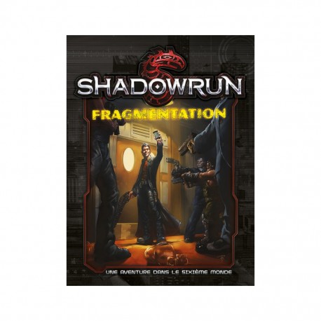 Shadowrun 5 ° Edition Ecran Fragmentations