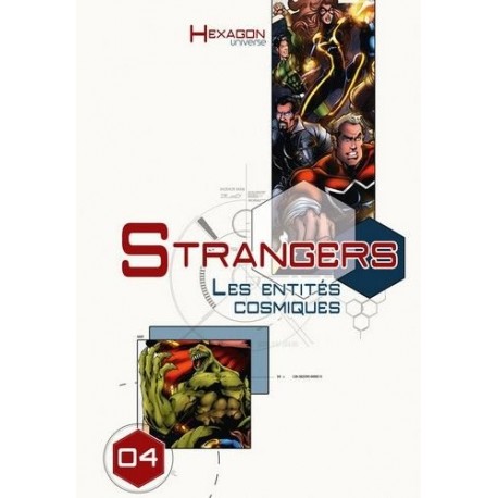 Hexagon Universe: Hexagon 04 Strangers Ed. Limitee 