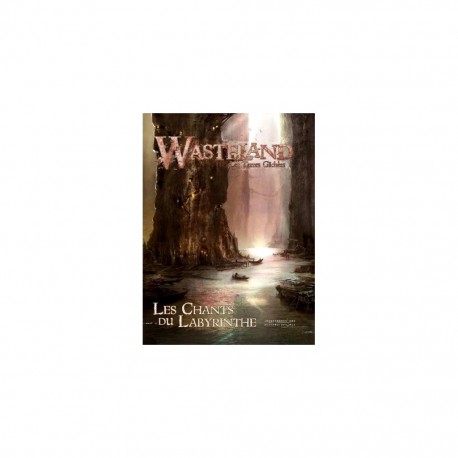 Wasteland: chants du Labyrinthe