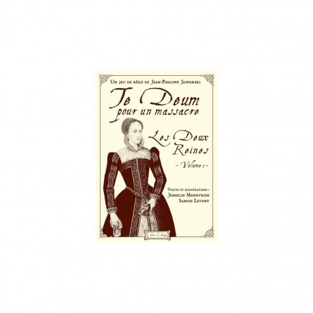 te deum - les deux reines vol 1